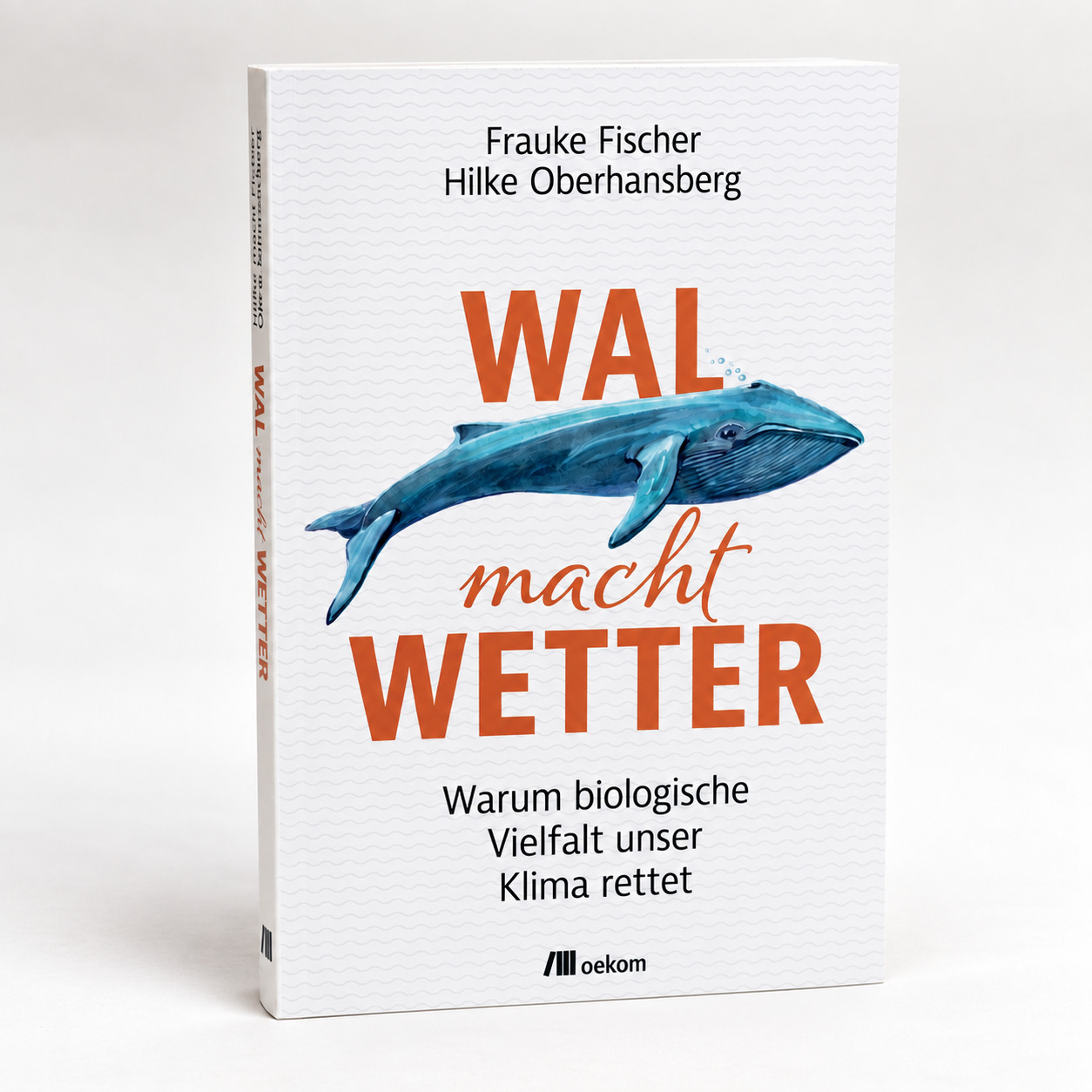 Wal macht Wetter