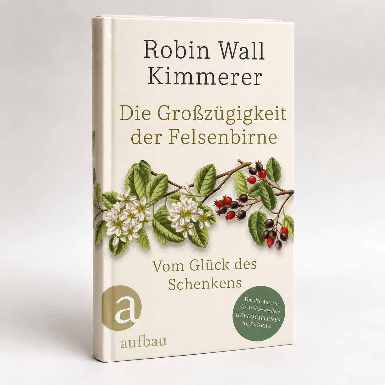 Die Großzügigkeit der Felsenbirne Vom Glück des Schenkens